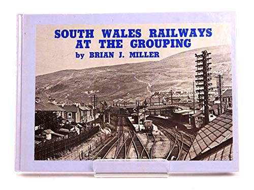 Beispielbild fr South Wales Railways at the Grouping zum Verkauf von WorldofBooks