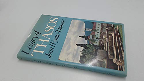 9780905947655: Legacy of Thasos