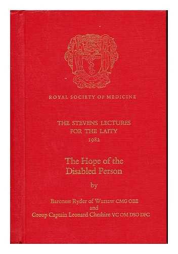 9780905958071: ROYAL SOCIETY OF MEDICINE: THE STEVENS LECTURES FOR THE LAITY 1982: THE HOPE OF THE DISABLED PERSON.