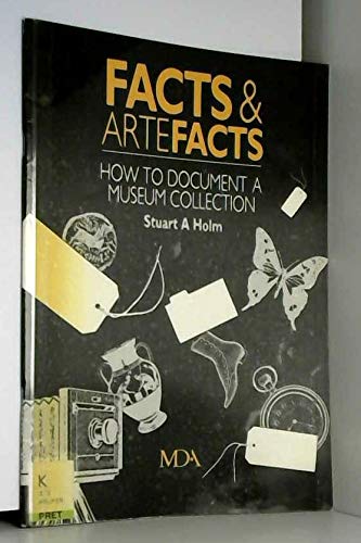 9780905963792: Facts & artefacts: How to document a museum collection