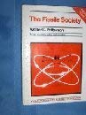 Stock image for Fissile Society (Energy policy) for sale by madelyns books