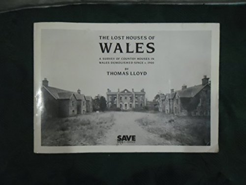 Lost Houses of Wales