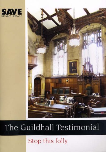 The Guildhall Testimonial: Stop This Folly (9780905978529) by Adam Wilkinson