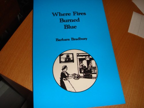 Stock image for Where Fires Burned Blue for sale by AwesomeBooks