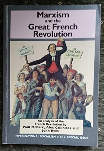 Imagen de archivo de Marxism and the Great French Revolution a la venta por WorldofBooks