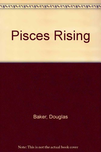 Beispielbild fr Pisces Rising zum Verkauf von Hay-on-Wye Booksellers