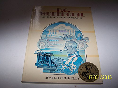 Stock image for P.G.Wodehouse: An Illustrated Biography for sale by WorldofBooks