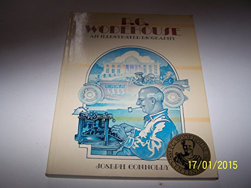 Stock image for P.G.Wodehouse: An Illustrated Biography for sale by Reuseabook