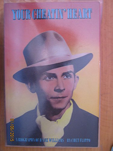 Stock image for Your Cheatin' Heart A biography of Hank Williams for sale by David Ford Books PBFA