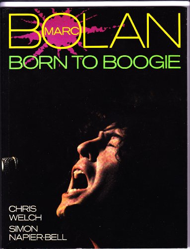 Marc Bolan: Born to Boogie (9780906008652) by [???]