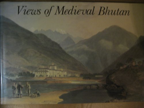 Imagen de archivo de Views of Medieval Bhutan: The Diary and Drawings of Samuel Davis, 1783 a la venta por Moe's Books