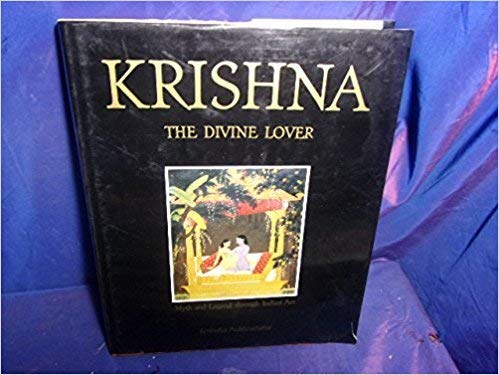 Imagen de archivo de Krishna, The Divine Lover, Myth and Legend through Indian Art a la venta por Salsus Books (P.B.F.A.)