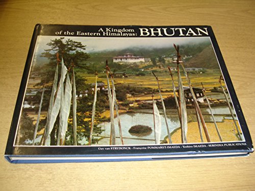 9780906026137: Bhutan: a Kingdom of the Eastern Himalayas