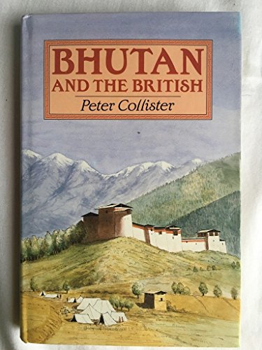 Stock image for Bhutan and the British for sale by COLLINS BOOKS