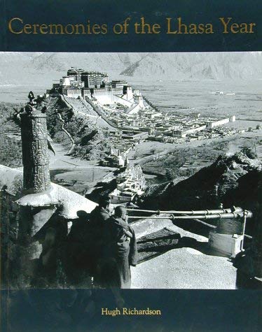 Stock image for Ceremonies of the Lhasa Year for sale by WorldofBooks