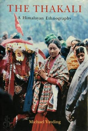 The Thakali: A Himalayan Ethnography