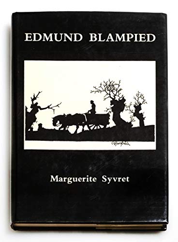 9780906030202: Edmund Blampied: A Biography of the Artist, 1886-1966