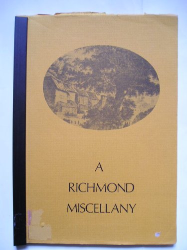 Imagen de archivo de Richmond Miscellany (North Yorkshire County Record Office publications) a la venta por Robin's books