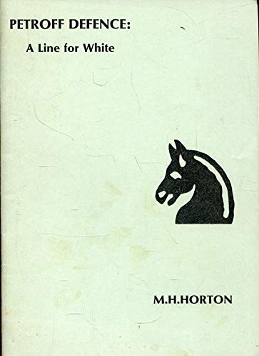 Imagen de archivo de Petroff's Defence: A Line for White a la venta por WTP Books