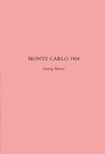 Imagen de archivo de Monte Carlo 1904 a la venta por The Book Collector, Inc. ABAA, ILAB