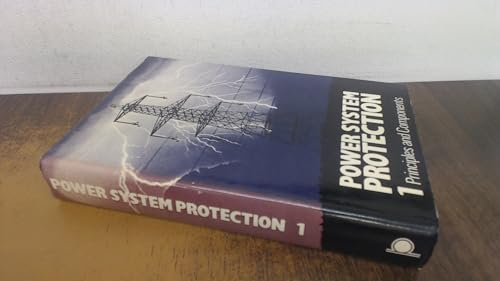 POWER SYSTEM PROTECTION 1, PRINCIPLES AND COMPONENTS