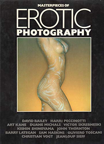 Stock image for Masterpieces of Erotic Photography for sale by Ann Becker