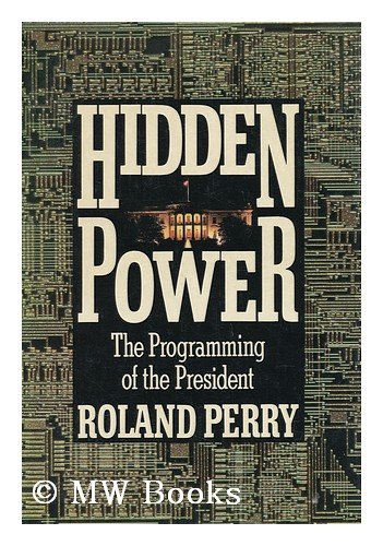THE PROGRAMMING OF THE PRESIDENT (9780906053782) by Roland Perry