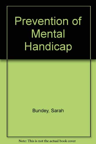 Stock image for Prevention of Mental Handicapp for sale by Alexander's Books