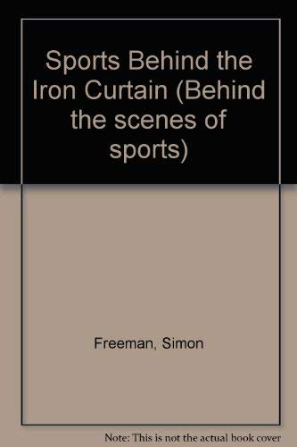 Imagen de archivo de Sports Behind the Iron Curtain a la venta por Better World Books