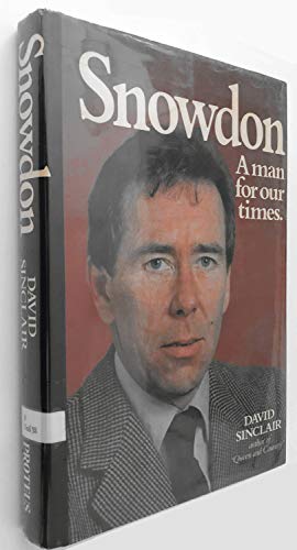Imagen de archivo de Snowdon : A Man for our Times a la venta por Wonder Book