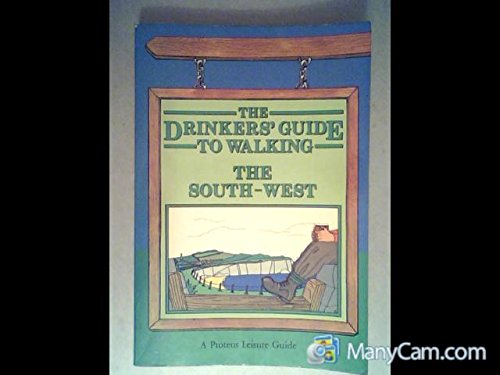 Beispielbild fr Drinkers' Guide to Walking - The South-West zum Verkauf von WorldofBooks