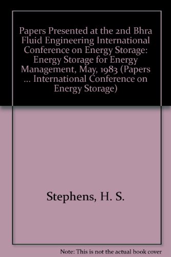 Stock image for Papers Presented at the 2nd Bhra Fluid Engineering International Conference on Energy Storage for sale by Books Puddle