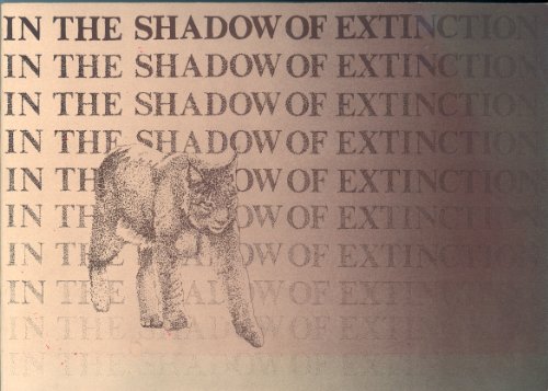 Beispielbild fr In the Shadow of Extinction : A Quaternary Archaeology and Palaeoecology of the Lake, Fissures and Smaller Caves at Creswell Crags SSSI zum Verkauf von Better World Books Ltd