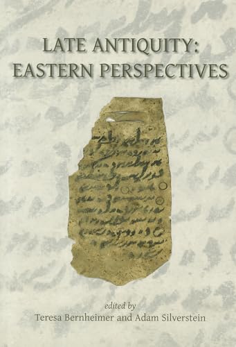 Beispielbild fr Late Antiquity: Eastern Perspectives zum Verkauf von Daedalus Books