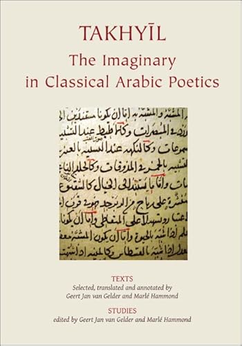 Stock image for Takhyil: The Imaginary in Classical Arabic Poetics (v. 1) for sale by Majestic Books