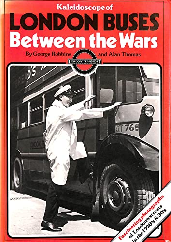 9780906116159: London Buses Between the Wars