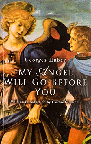 Stock image for My Angel Will Go Before You for sale by WorldofBooks