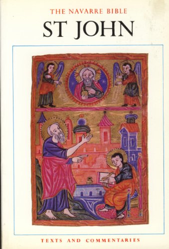 Stock image for The Navarre Bible St John: Saint John's Gospel (The Navarre Bible: New Testament, Revised Standard Version and New Vulgate) for sale by BookMarx Bookstore