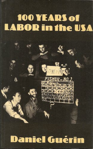 Beispielbild fr 100 years of labor in the USA zum Verkauf von Steven G. Jennings