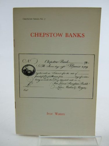 Chepstow Banks (9780906134306) by Waters, Ivor