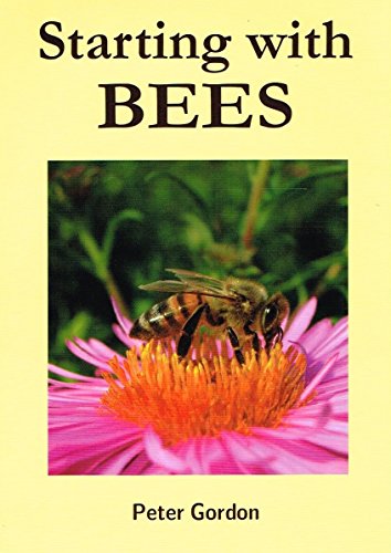 Beispielbild fr Starting with Bees zum Verkauf von AwesomeBooks