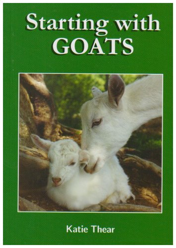 Beispielbild fr Starting with Goats zum Verkauf von WorldofBooks