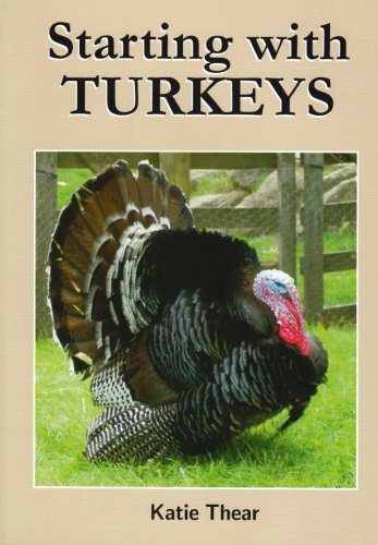 Stock image for Starting with Turkeys for sale by Goldstone Books