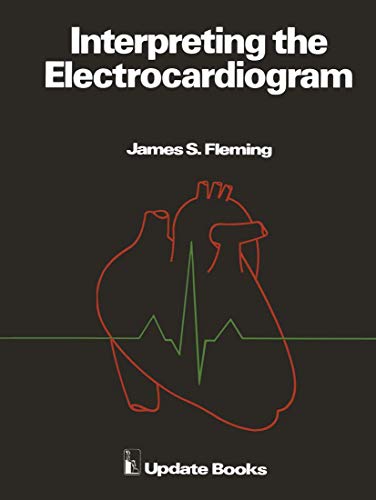 Stock image for Interpreting the Electrocardiogram for sale by AwesomeBooks