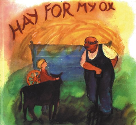 Hay for My Ox (9780906155431) by Isabel Wyatt