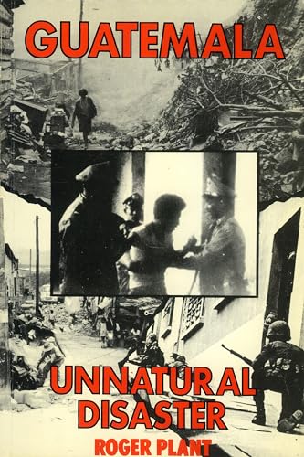 Stock image for Guatemala : Unnatural Disaster for sale by Better World Books Ltd