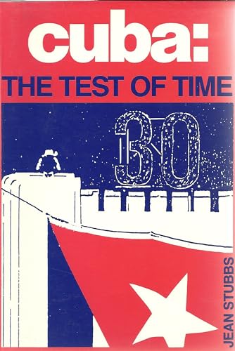 9780906156438: Cuba: The Test of Time