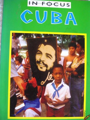 Stock image for Cuba in Focus: A Guide to the People, Politics and Culture for sale by medimops