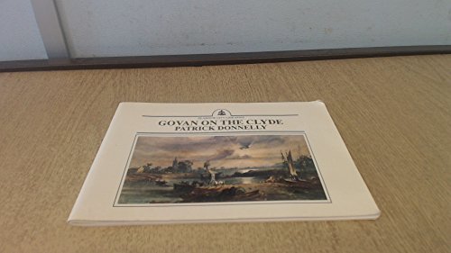 Stock image for Govan on the Clyde for sale by GF Books, Inc.