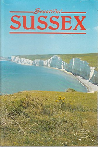 Beispielbild fr Beautiful Sussex zum Verkauf von Wonder Book